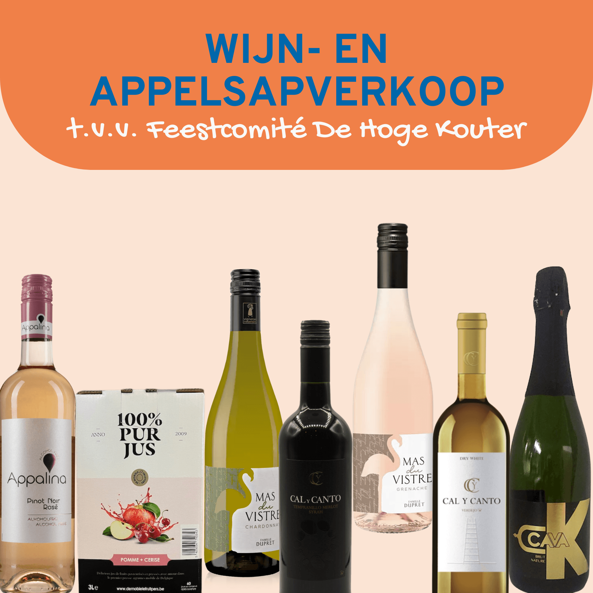 Wijn- en appelsapverkoop – t.v.v. ons Feestcomité